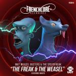 Cover: Mat Weasel Busters &amp; The Speed Freak feat. Nikkita - The Freak & The Weasel