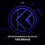 Cover: Deviouz Rampage & Killer MC - The Brave