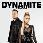 Cover: ILIRA &amp; VIZE - Dynamite