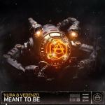 Cover: KURA &amp; Vedenzo - Meant To Be