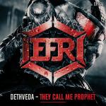 Cover: DETHVEDA - They Call Me Prophet