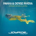Cover: Pakka &amp; Denise Rivera - Dream World
