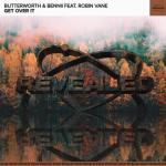 Cover: Butterworth & Bennii feat. Robin Vane - Get Over It