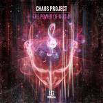 Cover: Chaos - The Power Of Music