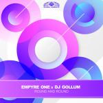 Cover: Empyre One &amp; DJ Gollum - Round And Round