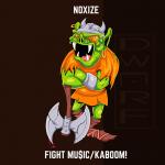 Cover: Noxize - Fight Mu$ic