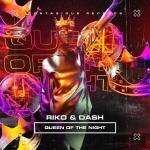 Cover: Riko & Dash - Queen Of The Night