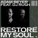 Cover: DJ Rush - Restore My Soul