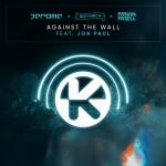 Cover: Jerome & Neptunica & Fabian Farell feat. Jon Paul - Against The Wall