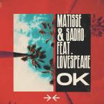 Cover: Matisse & Sadko feat. Lovespeake - OK