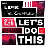 Cover: Lem-X &amp; The Sacrificed feat. Killer MC - Let's Do This