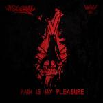 Cover: Visceral - Pain Is My Pleasure