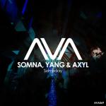 Cover: Somna &amp; Yang &amp; AXYL - Someday