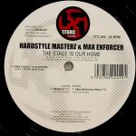 Cover: Hardstyle Masterz &amp;amp;amp; Max Enforcer - The Stage Is Our Home