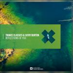 Cover: Trance Classics &amp; Cathy Burton - Reflections Of You