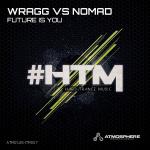 Cover: Wragg vs. Nomad - Future Is You