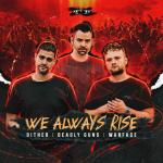Cover:  - We Always Rise