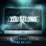 Cover: Delius &amp; Bright Visions - You Belong
