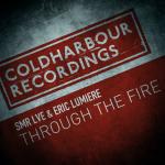 Cover: SMR LVE &amp; Eric Lumiere - Through The Fire