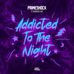 Cover: Primeshock ft. Diandra Faye - Addicted To The Night
