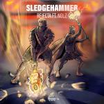 Cover: Rejecta ft. Nolz - Sledgehammer