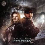 Cover: Hysta &amp; NeoX - FKN Psyko