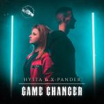 Cover: Hysta &amp; X-Pander - Game Changer
