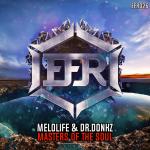 Cover: Melolife &amp; Dr Donkz - Masters Of The Soul