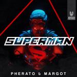 Cover: Pherato & Margot - Superman