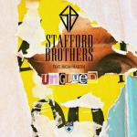 Cover: Stafford Brothers - Unglued