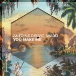 Cover: Antoine Delvig &amp; WARO - You Make Me