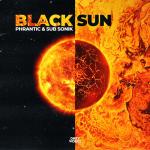 Cover: Phrantic &amp; Sub Sonik - Black Sun