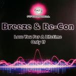 Cover: Breeze & Re-Con - Only If