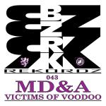 Cover: MD&A feat Natski - Victims Of Voodoo