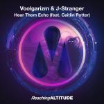Cover: Voolgarizm &amp; J-Stranger feat. Caitlin Potter - Hear Them Echo