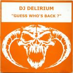 Cover: Delirium - Guess Who's Back ?