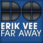 Cover: Erik Vee - Far Away