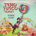 Cover: Fabio Fusco & Joicey - Sugar Rush