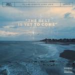 Cover:  - The Best Is Yet To Come