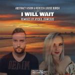 Cover: Rebecca Louise Burch - I Will Wait (Extended Mix)