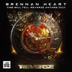Cover: Heart - Time Will Tell (Reverze Anthem 2022)