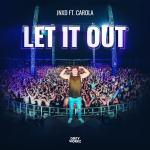 Cover: JNXD ft. Carola - Let It Out