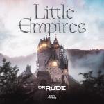 Cover: Dr. Rude - Little Empires