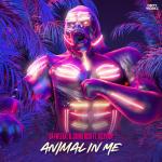 Cover: Da Tweekaz & Sound Rush ft. XCEPTION - Animal In Me