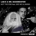 Cover: Lab-E & Mr. Bassmeister feat. Gee MC & Janina - Not The End