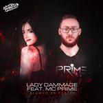 Cover: Lady Dammage & MC Prime - Slower Or Faster