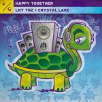 Cover: LNY TNZ & Crystal Lake - Happy Together