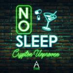 Cover: Crypton &amp; Unproven - No Sleep