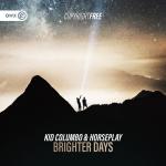 Cover: Kid Columbo & Horseplay - Brighter Days