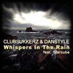Cover: Clubsukkerz - Whispers In The Rain